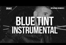 Drake – Blue Tint (Instrumental) Prod By Dices drake blue tint instrumental