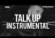 Drake – Talk Up (Instrumental) ft Jay Z – Prod By Dices drake talk up instrumental ft jay z