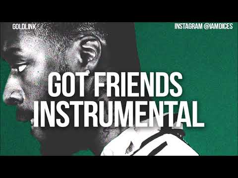 godlink got friends instrumental godlink got friends instrumental