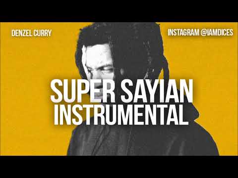 Denzel Curry – Super Sayian Superman (Instrumental) By Dices Denzel Curry Super Sayian Superman Instrumental
