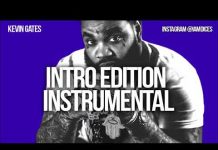 Kevin Gates – Intro Edition (Instrumental) By Dices Kevin Gates Intro Edition Instrumental