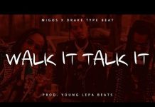 Freebeat: Migos Type Beat – Walk It Talk It Ft. Drake Instrumental (By Young Lepa Beats) Migos Type Beat Walk It Talk It Ft. Drake instrumental