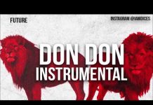 Future – DON DON (Instrumental) By Dices future don don instrumental