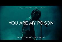 Freebeat: Poison – Free Travis Scott Type Beat (By Dices) poison travis scott type beat
