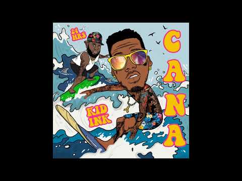 Kid Ink – Cana ft. 24hrs (Instrumental) By Rockstaar Beats Kid Ink - Cana ft 24hrs Instrumental