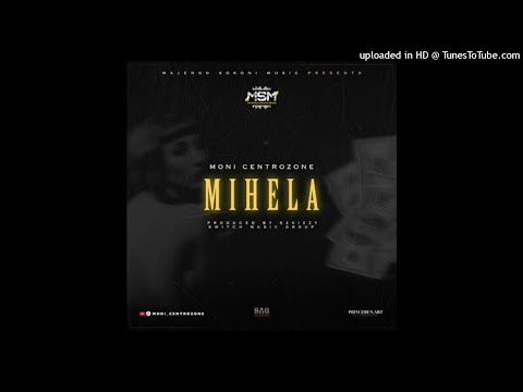 Moni Centrozone – Mihela (Instrumental) By Chastz – Tanzania Moni Centrozone Mihela instrumental