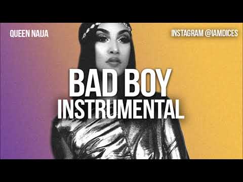 Queen Naija – Bad Boy (Instrumental) By Dices Queen Naija Bad Boy Instrumental