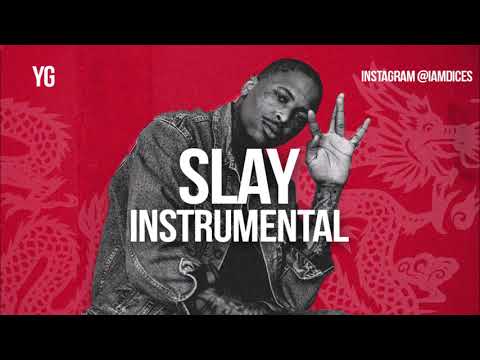 YG – Slay ft Quavo (Instrumental) By Dices YG Slay feat. Quavo Instrumental