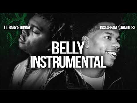 Lil Baby & Gunna – Belly (Instrumental) Lil Baby Gunna Instrumental