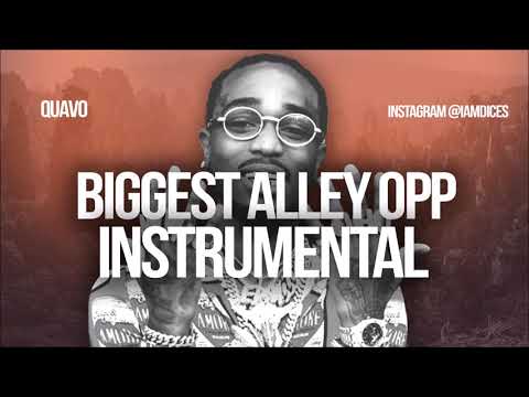 Quavo – Biggest Alley Opp (Instrumental) Quavo Biggest Alley Opp Instrumental