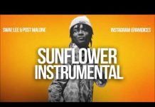 Swae Lee & Post Malone – Sunflower (Instrumental) Swae Lee Post Malone Sunflower Instrumental