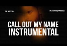 The Weeknd – Call Out My Name (Instrumental) The Weeknd Call Out My Name Instrumental
