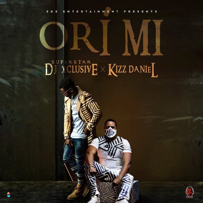 dj xclusive ft kizz daniel ori mi instrumental