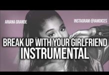 Ariana Grande – Break Up with Your Girlfriend im Bored (Instrumental) Ariana Grande Break Up with Your Girlfriend im Bored Instrumental