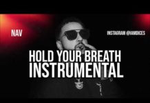 NAV – Hold Your Breath (Instrumental) ft. Gunna NAV Hold Your Breath ft. Gunna Instrumental