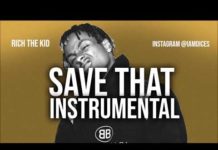Rich the Kid – Save That (Instrumental) Rich The Kid Save That Instrumental