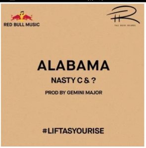 Nasty C – Alabama (Instrumental) Nasty C Alabama Instrumental