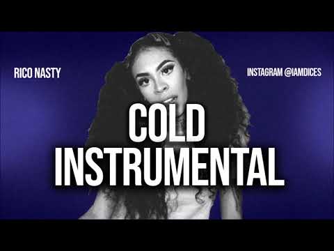 Rico Nasty – Cold (Instrumental) Rico Nasty Cold Instrumental