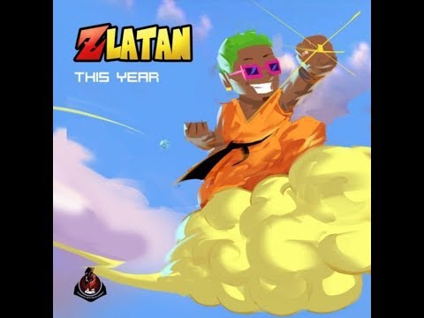 Zlatan – This Year (Instrumental) Zlatan This Year Instrumental
