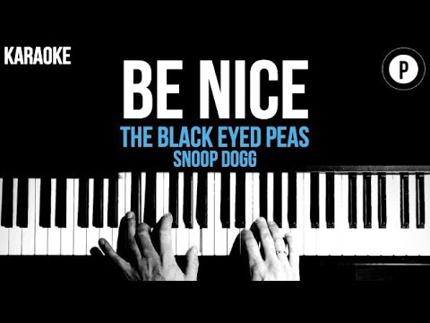 Black Eyed Peas – Be Nice (Instrumental) Ft. Snoop Dogg Black Eyed Peas - Be Nice Ft. Snoop Dogg (instrumental)