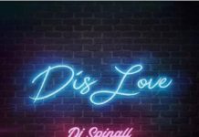 DJ Spinall Ft. Wizkid & Tiwa Savage – Dis Love (Instrumental) DJ Spinall Ft. Wizkid & Tiwa Savage – Dis Love (Instrumental