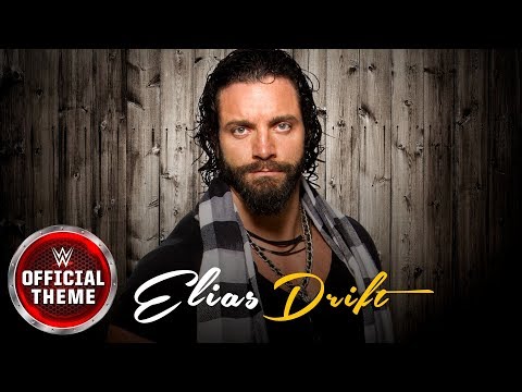 Elias – Drift WWE Theme Song Download Elias Drift