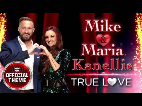 Mike & Maria Kanellis True Love Mike & Maria Kanellis True Love