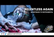 MoneyBagg Yo – Relentless Again Instrumental MoneyBagg Yo - Relentless Again - Beat Instrumental