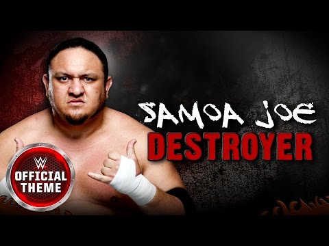 Samoa Joe Destroyer Samoa Joe Destroyer