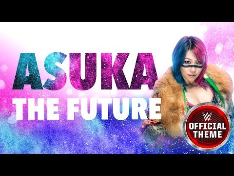 Asuka – The Future (WWE Theme Song Download) Asuka The Future