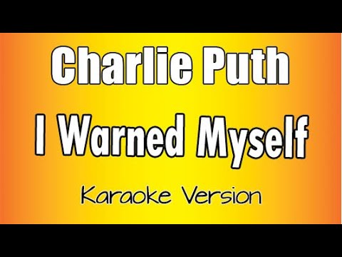 Charlie Puth – I Warned Myself (Instrumental) Charlie Puth I Warned Myself Instrumental