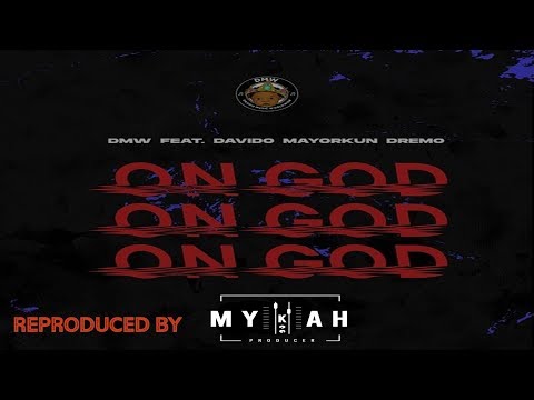 Davido Ft. Mayorkun, Dremo On God Instrumental Davido Ft. Mayorkun, Dremo On God Instrumental