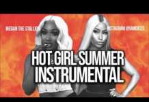Megan Thee Stallion – Hot Girl Summer (Instrumental) & Nicki Minaj Megan Thee Stallion & Nicki Minaj Hot Girl Summer Instrumental