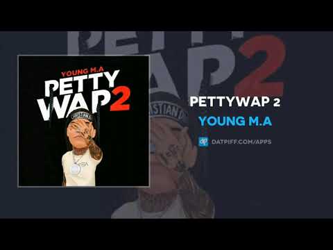 Young M.A – Pettywap 2 Instrumental Young M.A Pettywap 2 Instrumental