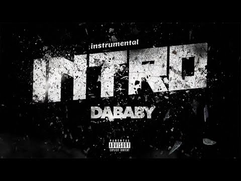 Dababy – Intro (INSTRUMENTAL) Dababy intro Instrumental