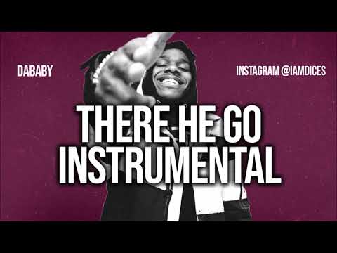 Dababy – There he go Instrumental Dababy There he go Instrumental