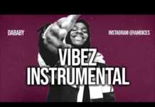 Dababy – VIBEZ Instrumental Dababy VIBEZ Instrumental