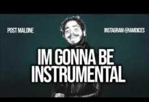 Post Malone – I’m Gonna Be Instrumental Post Malone Im Gonna Be Instrumental