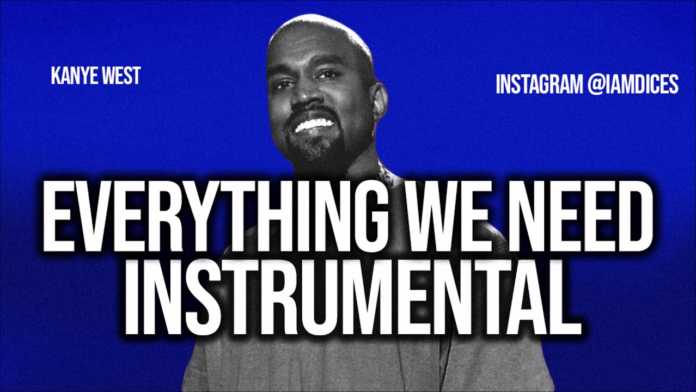 Kanye West Everything We Need ft. Ty Dolla $ign Instrumental