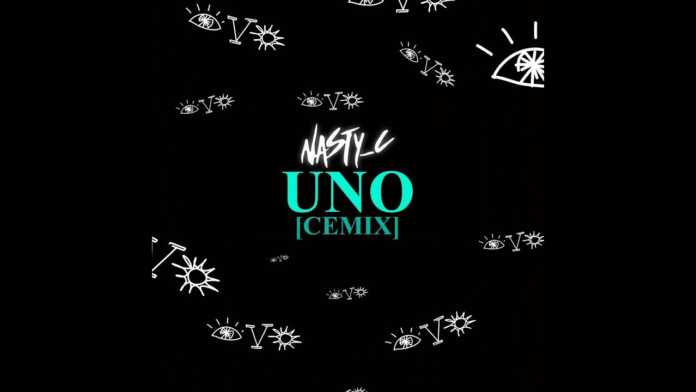 Nasty C - UNO [Cemix] INSTRUMENTAL