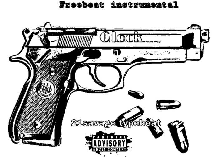 21 Savage Type Beat Glock