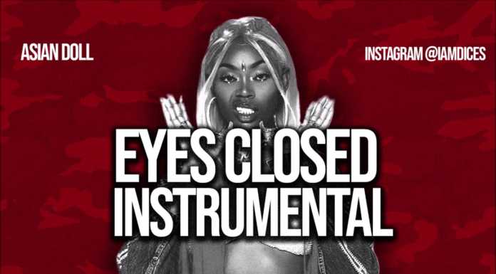 Asian Doll – Eyes Closed (Instrumental) Asian Doll Eyes Closed Instrumental Mp3 Download