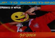 Mayorkun – Up To Something (Instrumental) Mayorkun Up to Something Instrumental