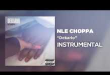 NLE Choppa – Dekario (Instrumental) NLE Choppa Dekario Instrumental