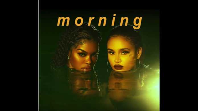 Teyana Taylor, Kehlani - Morning ( Instrumental ) Teyana Taylor, Kehlani - Morning Instrumental