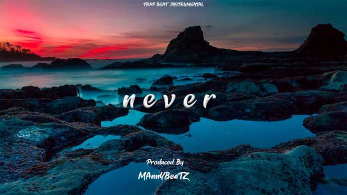 Drake x Future x Tyga Type Beat - NEVER - Trap Beat Instrumental