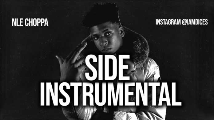 NLE Choppa - Side (Instrumental) NLE Choppa - Side (Instrumental)