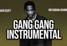 Travis Scott – GANG GANG Instrumental (ft Sheck Wes)