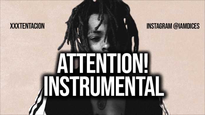 XXXTentacion Attention! (Instrumental)