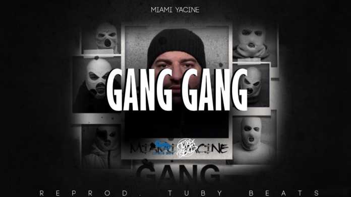 Miami Yacine - GANG GANG Instrumental